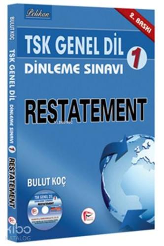 TSK Genel Dil Dinleme Sınavı 2 Restatement Inference