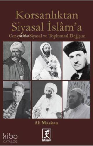 Korsanlıktan Siyasal İslam a