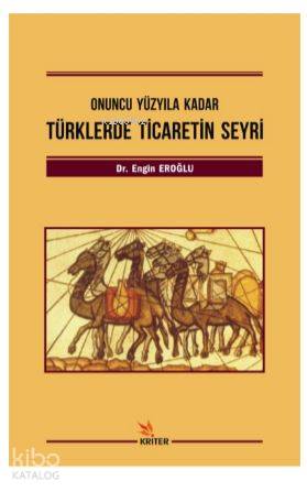Türklerde Ticaretin Seyri