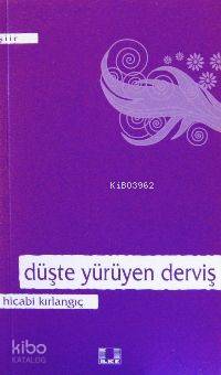 Düşte Yürüyten Derviş