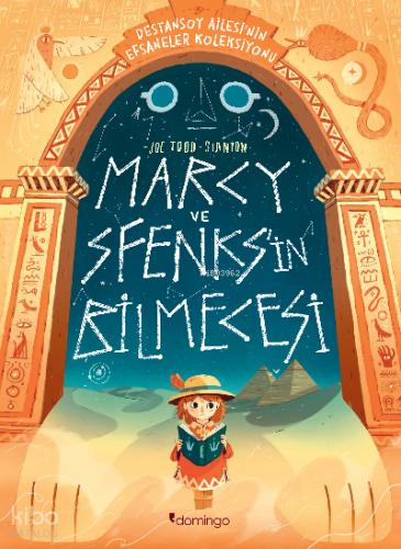 Marcy ve Sfenks in Bilmecesi Destansoy Ailesi nin Efsaneler Koleksiyonu 2