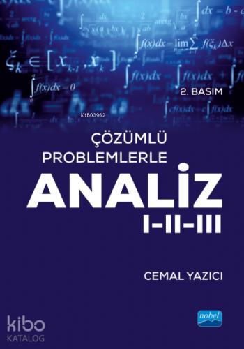 Çözümlü Problemlerle ANALİZ I II III