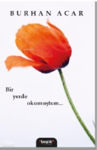 Bir Yerde Okumuştum