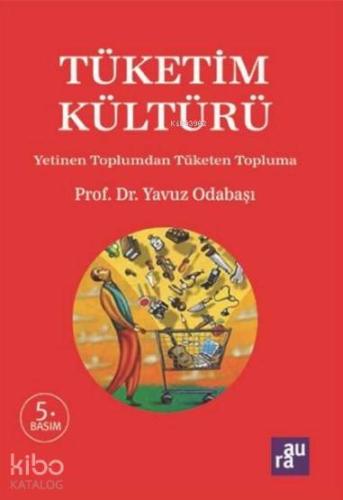 Tüketim Kültürü