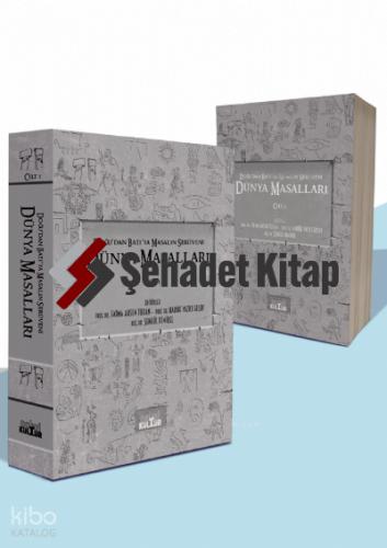 Doğu dan Batı ya Masalın Serüveni Dünya Masalları Cilt 1 2
