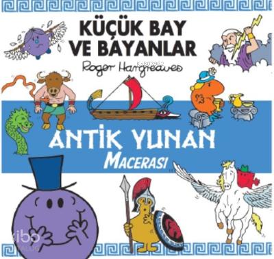 Küçük Bay ve Bayanlar Antik Yunan Macerası