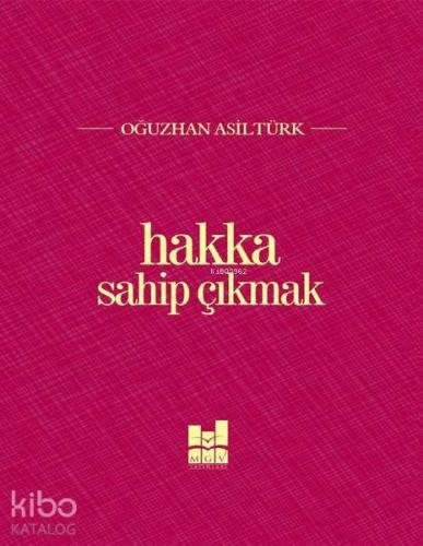 Hakka Sahip Çıkmak