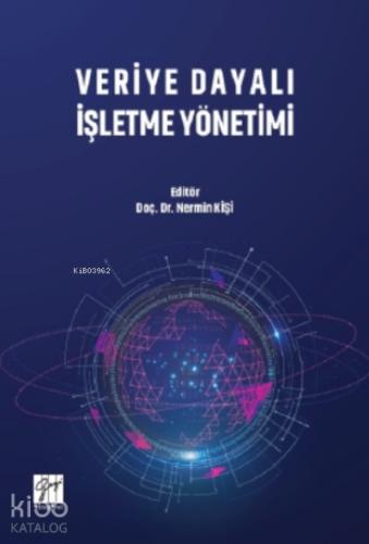 Veriye Dayalı İşletme Yönetimi