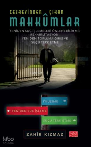 Cezaevinden Çıkan Mahkûmlar