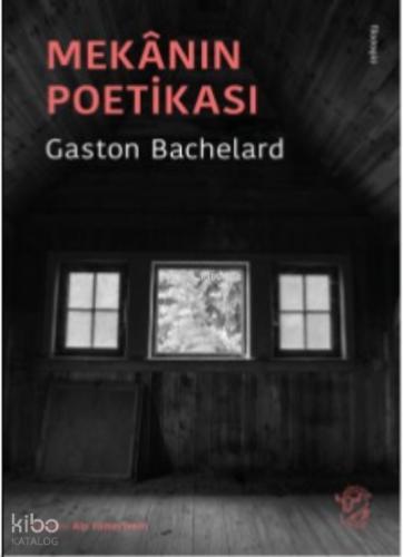 Mekanın Poetikası
