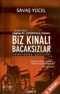 Biz Kınalı Bacaksızlar Güneydoğu Gazileri