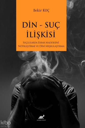Din Suç İlişkisi