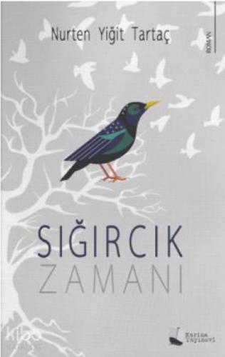 Sığırcık Zamanı