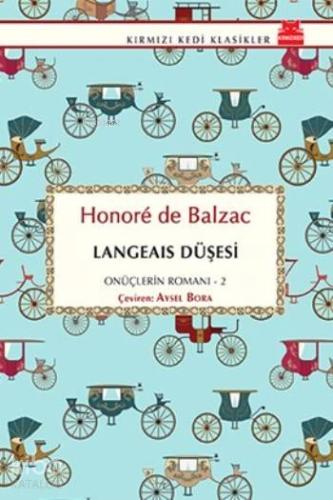 Langeais Düşesi Honore de Balzac