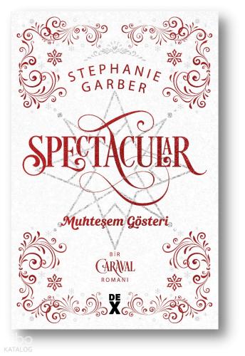 Caraval 3 5 Spectacular Muhteşem Gösteri