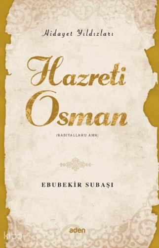 Hidayet Yıldızları Hazreti Osman