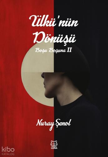 Ülkü nün Dönüşü