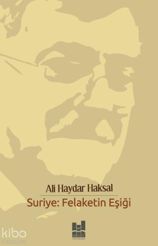 Suriye Felaketin Eşiği
