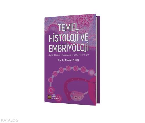 Temel Histoloji Ve Embriyoloji