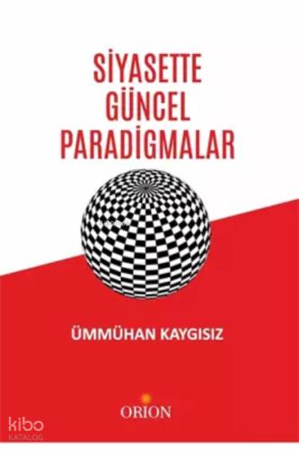 Siyasette Güncel Paradigmalar