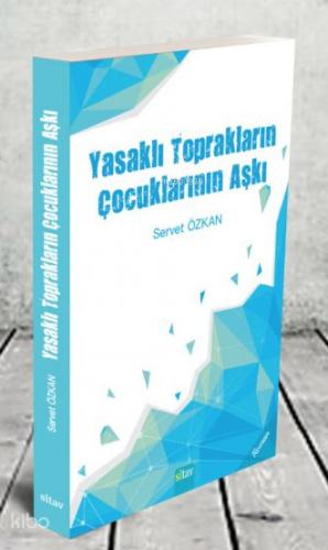 Yasaklı Toprakların Çocuklarının Aşkı