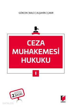 Ceza Muhakemesi Hukuku Ahmet Gökcen 10 İndirim
