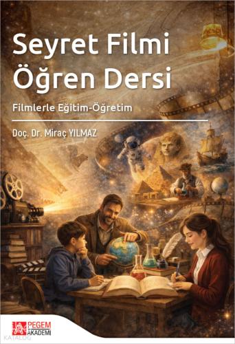 Seyret Filmi Öğren Dersi Filmlerle Eğitim Öğretim