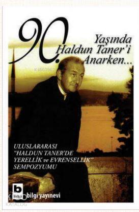 90 Yaşında Haldun Taner i Anarken