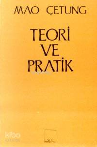 Teori ve Pratik Mao Zedung 20 İndirim