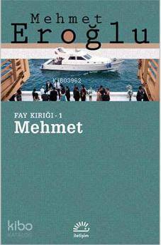 Mehmet Fay Kırığı 1