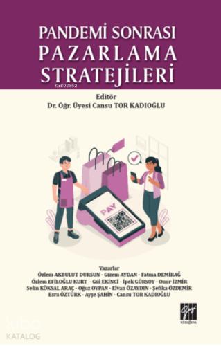 Pandemi Sonrası Pazarlama Stratejileri