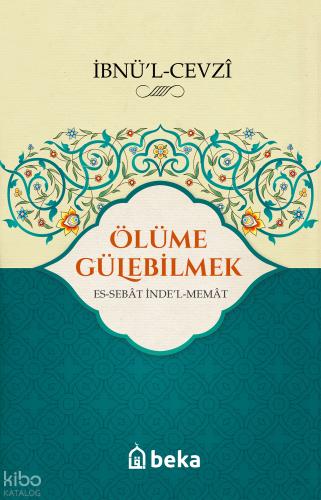 Ölüme Gülebilmek