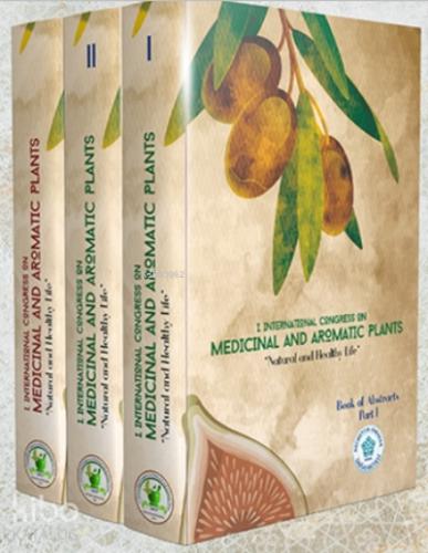 Medicinal and Aromatic Plants 3 Cilt