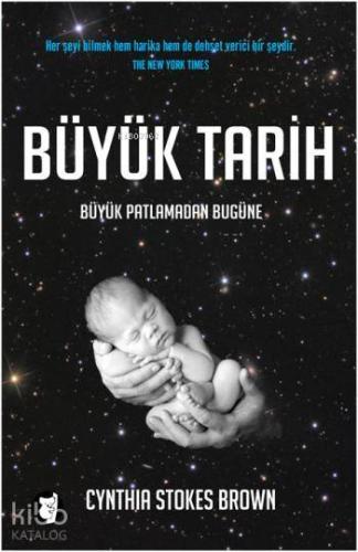 Büyük Tarih Büyük Patlamadan Bugüne