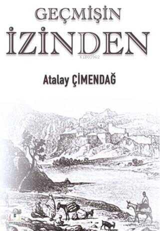 Geçmişin İzinden
