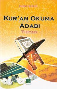 Kur an Okuma Adabı Tıbyan