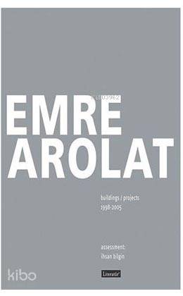 Emre Arolat Projects and Buildings 1998 2005