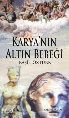 Karya nın Altın Bebeği Birinci Kitap