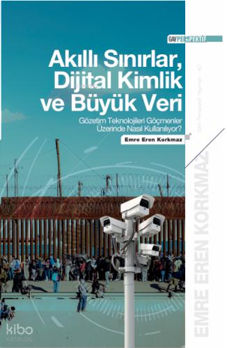 Akıllı Sınırlar Dijital Kimlik ve Büyük Veri