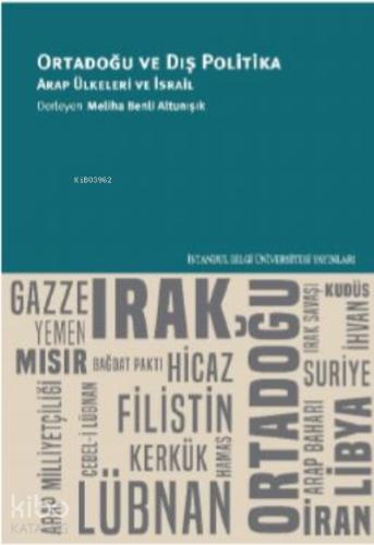 Ortadoğu ve Dış Politika Arap Ülkeleri ve İsrail