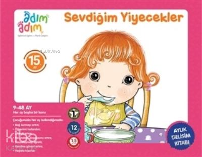 Sevdiğim Yiyecekler 15 Ay Gelişim Kitabı