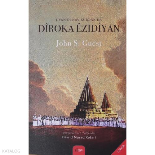 Jiyan Di Nav Kurdan Da Diroka Ezidiyan