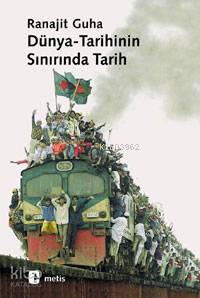 Dünya Tarihinin Sınırında Tarih