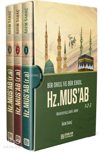 Bir Okul ve Bir Ekol Hz Musab