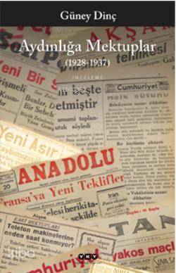 Aydınlığa Mektuplar 1928 1937