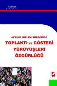 Toplantı ve Gösteri Yürüyüşleri