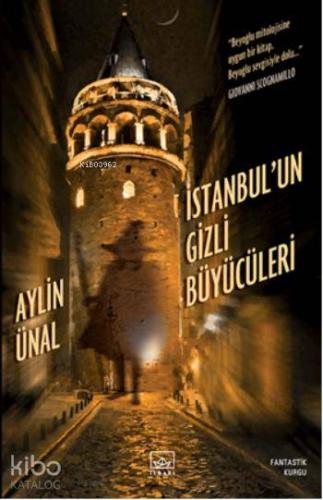 İstanbul un Gizli Büyücüleri
