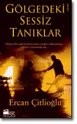 Gölgedeki Sessiz Tanıklık