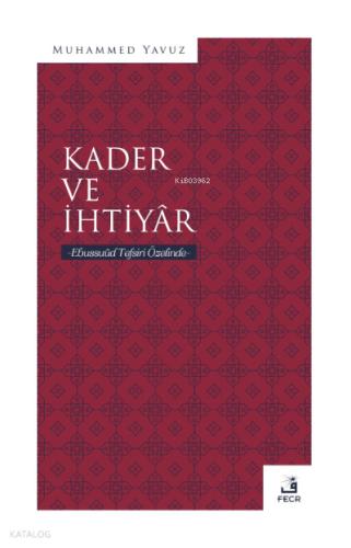 Kader ve İhtiyar