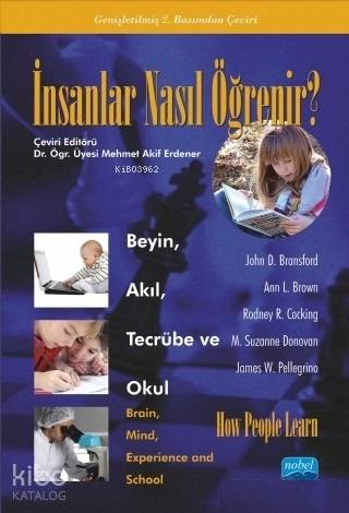 İnsanlar Nasıl Öğrenir Beyin Akıl Tecrübe ve Okul